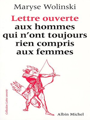 cover image of Lettre ouverte aux hommes qui n'ont toujours rien compris aux femmes